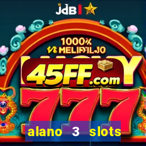 alano 3 slots dinheiro de verdade